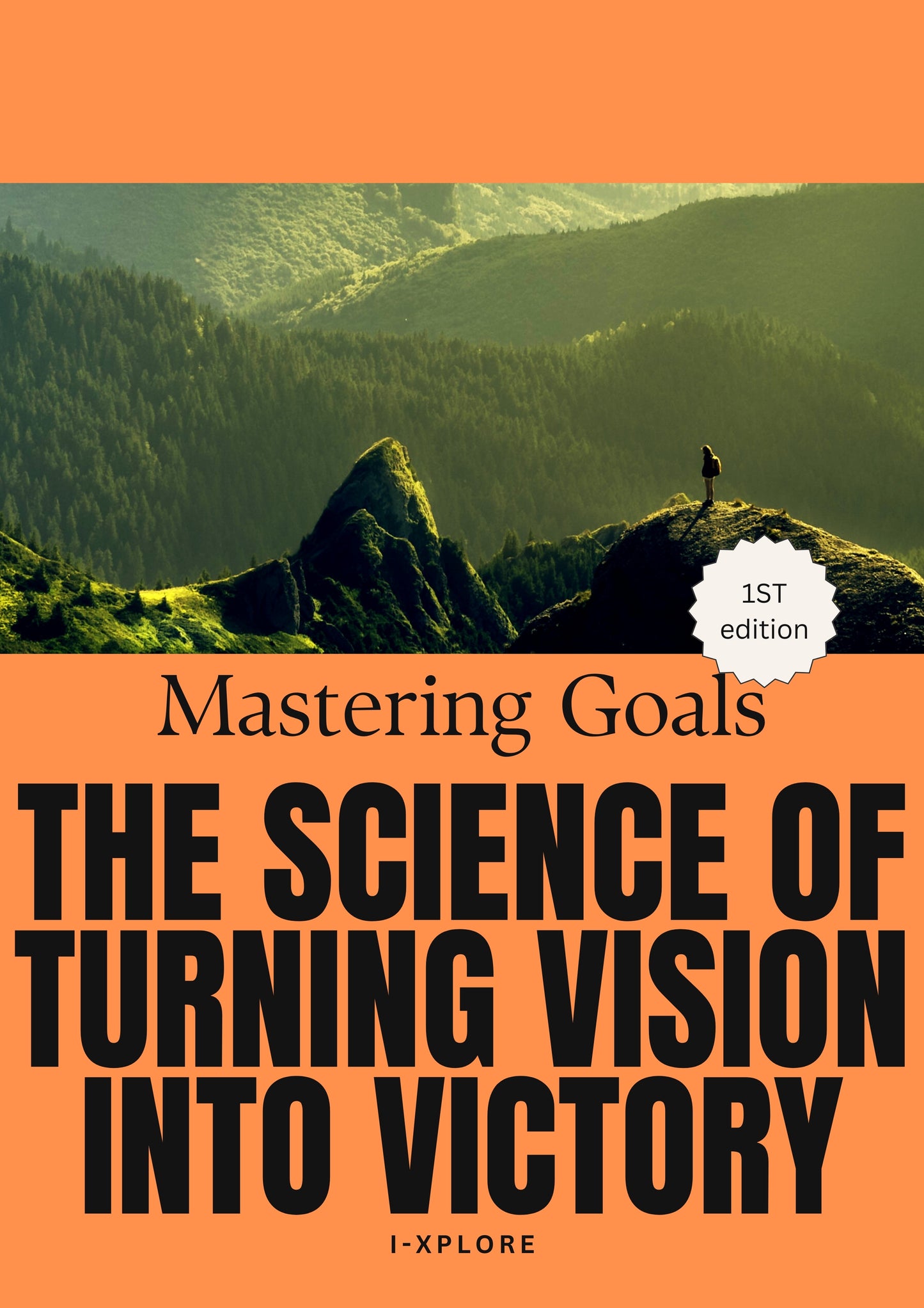 Ebook - Mastering Goals: The Science of Turning Vision Into Victory